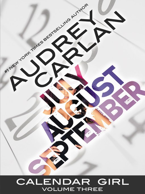 Title details for Calendar Girl, Volume Three by Audrey Carlan - Available